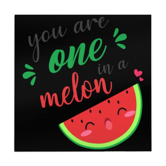 you are one in a melon- cute watermelon Mahjong Mats