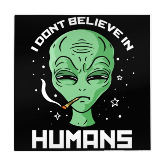 I Don t Believe In Humans For Alien Lover Mahjong Mats