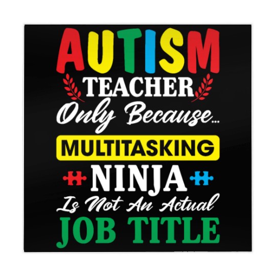 Autism Teacher Only Because Multitasking Ninja Mahjong Mats