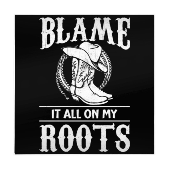 Blame It All On My Roots - Cowboy Boots Cowgirl Mahjong Mats