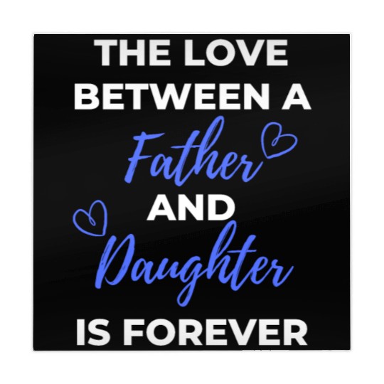 The Love Between A Father And Daughter Is Forever Mahjong Mats