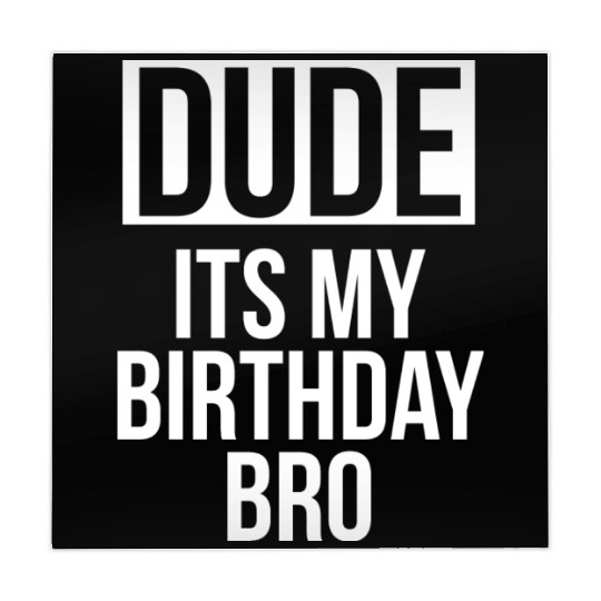 Dude its my birthday bro Mahjong Mats