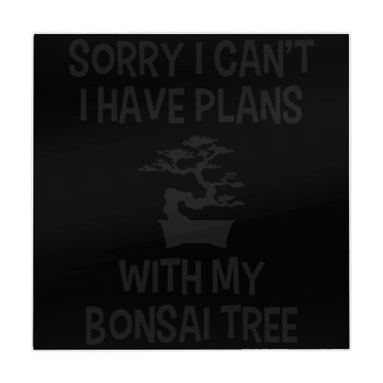 Funny Bonsai Quote Plans With My Plants Humor Mahjong Mats