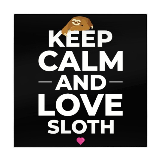 Sloth Sloths, Calm, Love Keep Calm And Love Sloth Mahjong Mats