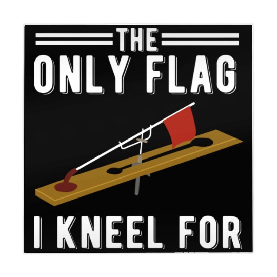 Ice Fishing Tip Up Flag Only Flag I Kneel For Mahjong Mats