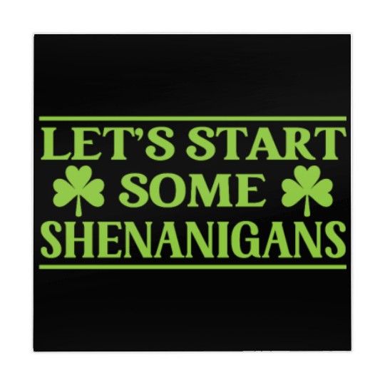 Let's Start Some Shenanigans Irish Ireland Gaelic Mahjong Mats