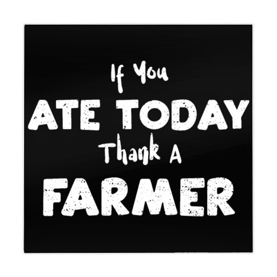 If You Ate Today Thank A Farmer Mahjong Mats