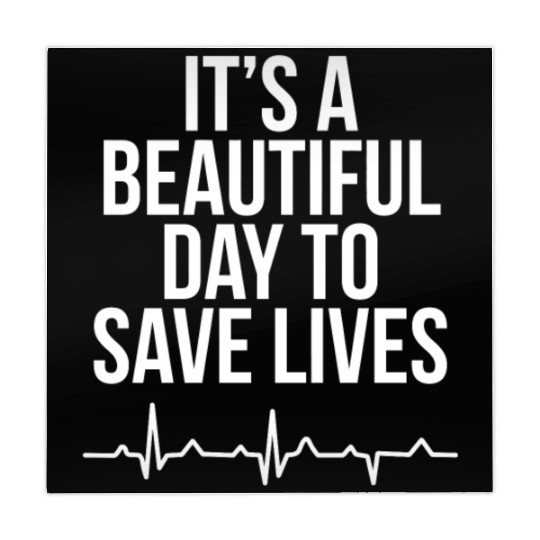 It'S A Beautiful Day To Save Lives Nurse Mahjong Mats