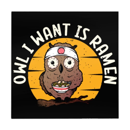 Owl I Want Is Ramen | Ramen Lover | Japan Culture Mahjong Mats