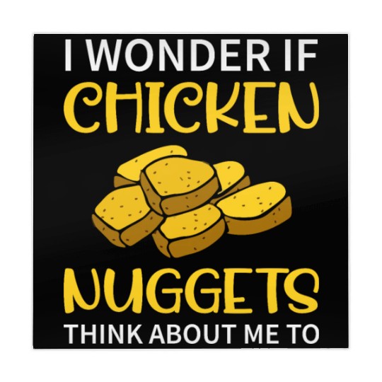 I Wonder If Chicken Nuggets Think About Me To - Fa Mahjong Mats