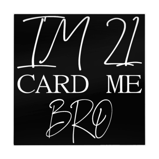 21 Year Old Card Me Bro 21st Birthday Gift Him Men Mahjong Mats