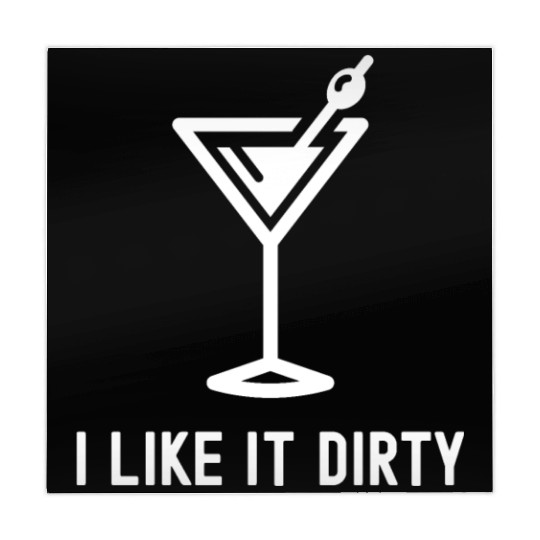 I Like It Dirty Martini Glass Funny Drinker Mahjong Mats