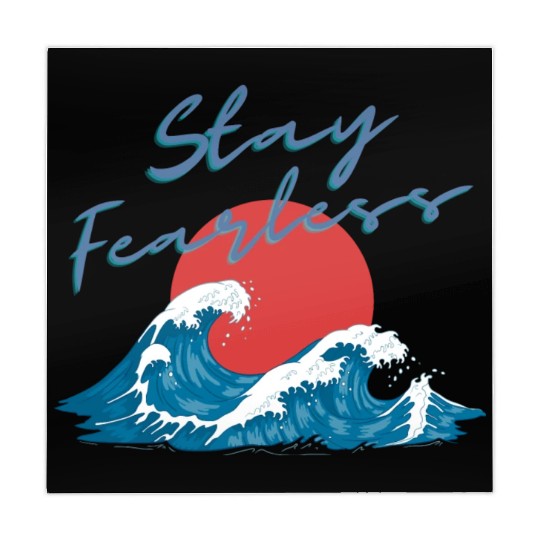 Stay Fearless - Japan Wave Design - Raging Wave Mahjong Mats
