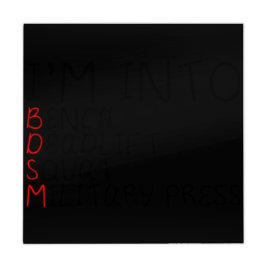 I'm Into BDSM Bench Squat Deadlift Military Press5 Mahjong Mats