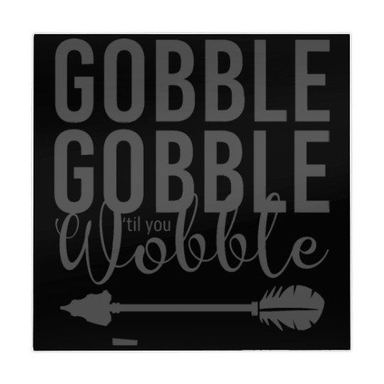 Gobble Gobble Til You Wobble Arrow Mahjong Mats