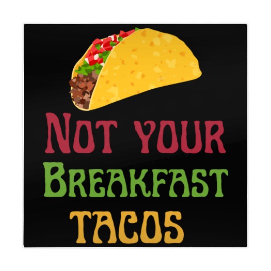 Not Your Breakfast Tacos Mahjong Mats