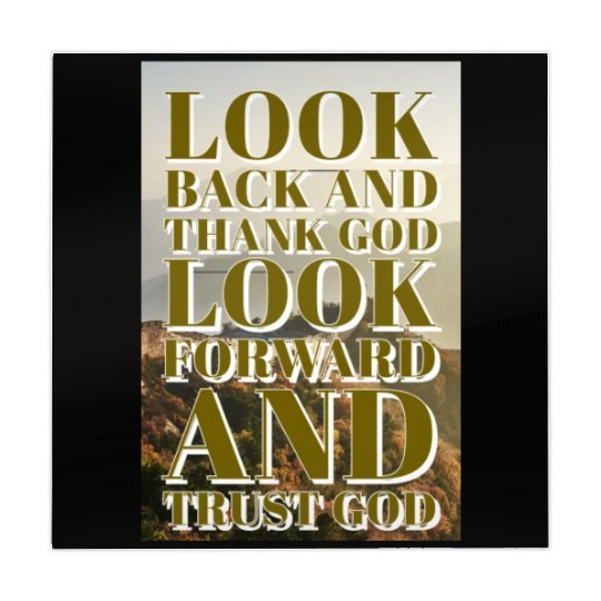 Look back and thank God look forward and trust God Mahjong Mats