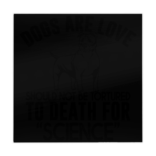 Dogs Are Love Should Not Be Tortured To Death Mahjong Mats