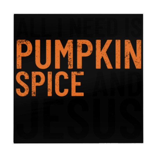 All I Need Is Pumpkin Spice And Jesus Thanksgiving Mahjong Mats