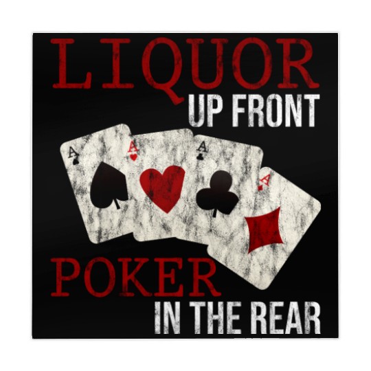 Liquor Up Front, Poker In The Rear 3 Mahjong Mats
