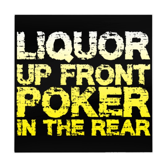 Liquor Up Front, Poker In The Rear Mahjong Mats