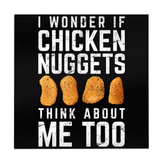 I Wonder If Chicken Nuggets Think About Me Too Nug Mahjong Mats