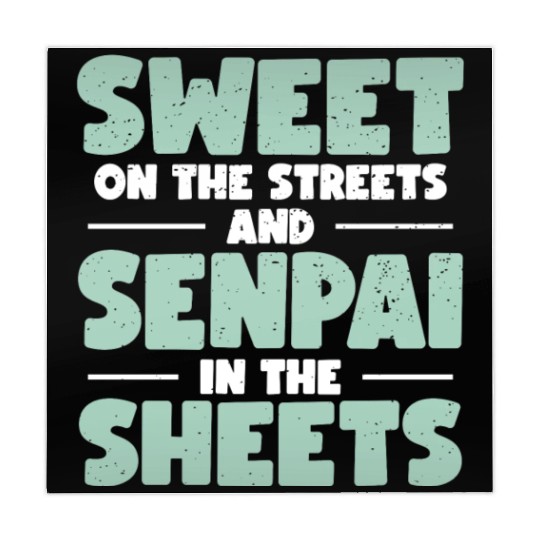 Sweet On The Streets And Senpai In The Sheets | Mahjong Mats