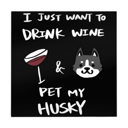 Drink Wine And Pet My Husky Mahjong Mats