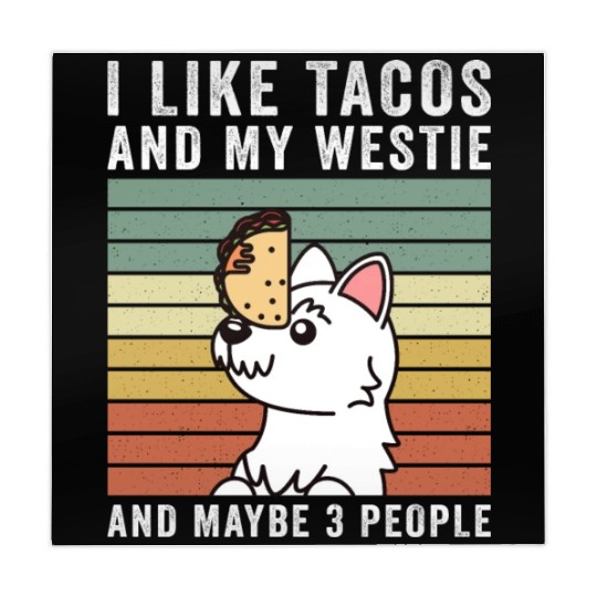 I Like Tacos And My Westie And Maybe 3 People Mahjong Mats