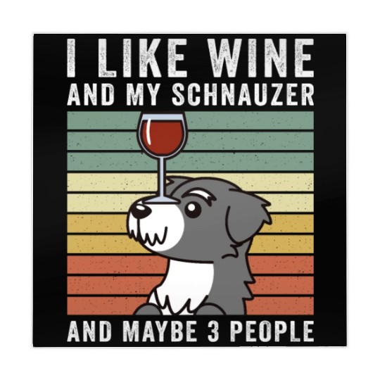 I Like Wine And My Schnauzer And Maybe 3 People Mahjong Mats