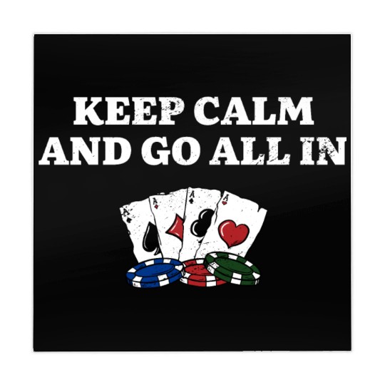 Keep Calm and Go All In Gambler Poker Gambling Mahjong Mats