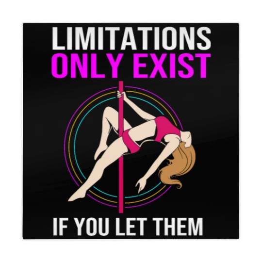 Limitations Only Exist If You Let Them Pole Dancer Mahjong Mats