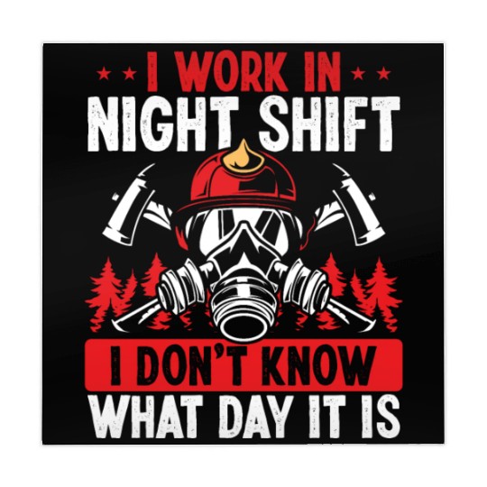 Firefighter What day is it Night Shift Fire Truck Mahjong Mats