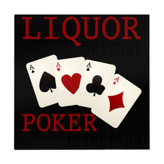 Liquor Up Front, Poker In The Rear 3 Mahjong Mats