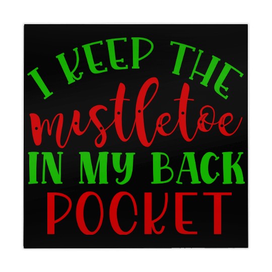 I keep the mistletoe in my back pocket Mahjong Mats