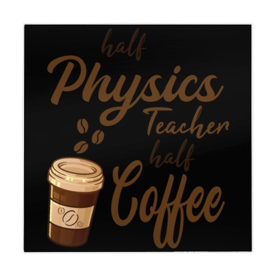 Half Physics Teacher Half Coffee Mahjong Mats