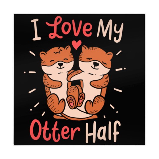 I Love My Otter Half Clothing Gift for Valentine Mahjong Mats