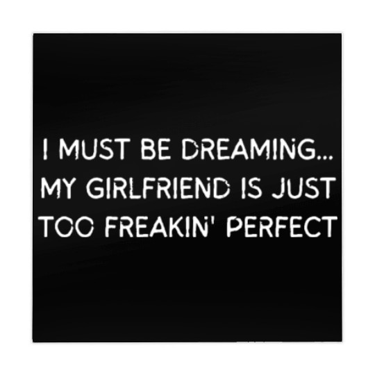 I Must Be Dreaming My Girlfriend is Just Too Freak Mahjong Mats