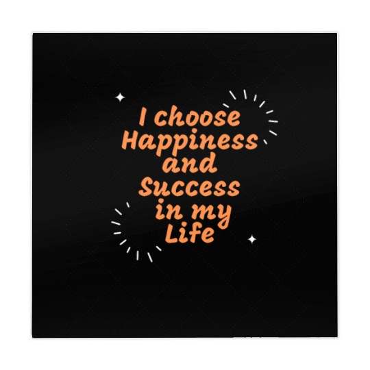I choose Happiness and Success in my Life Mahjong Mats