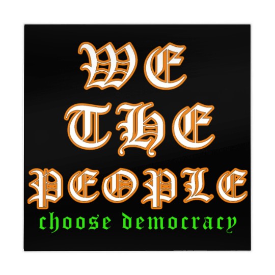 WE THE PEOPLE chose democracy Mahjong Mats