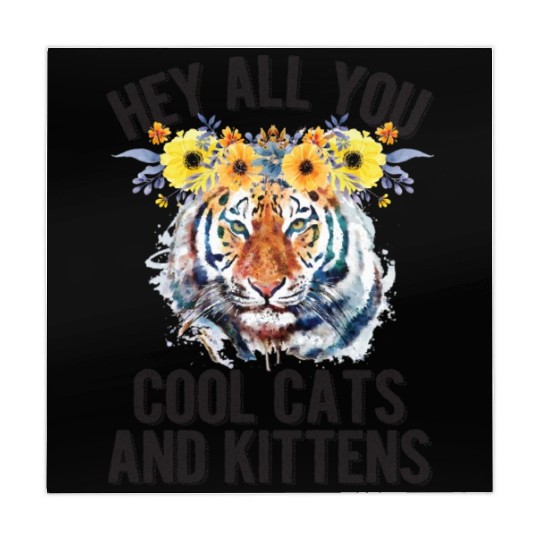 Hey All You Cool Cats And Kittens Flower Tiger Mahjong Mats