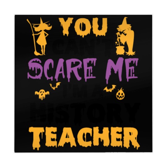 you can't scare me i'm a History teacher halloween Mahjong Mats
