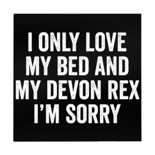 I Only Love My Bed And My Devon Rex Cat Mahjong Mats