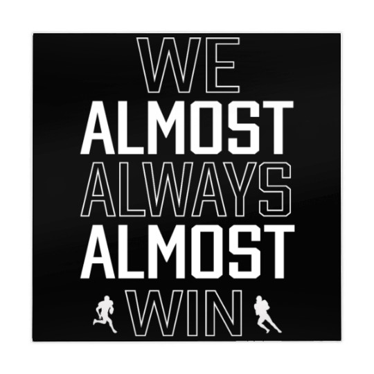 We Almost Always Almost Win Sunday Football Lover Mahjong Mats