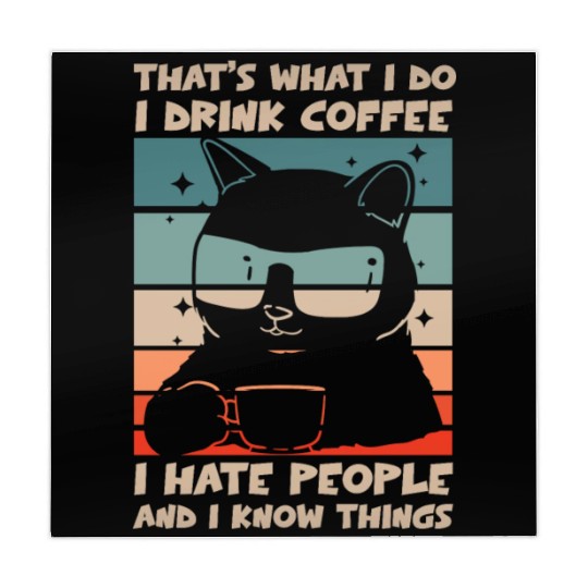 Funny Cat I Drink Coffee I Hate People Mahjong Mats
