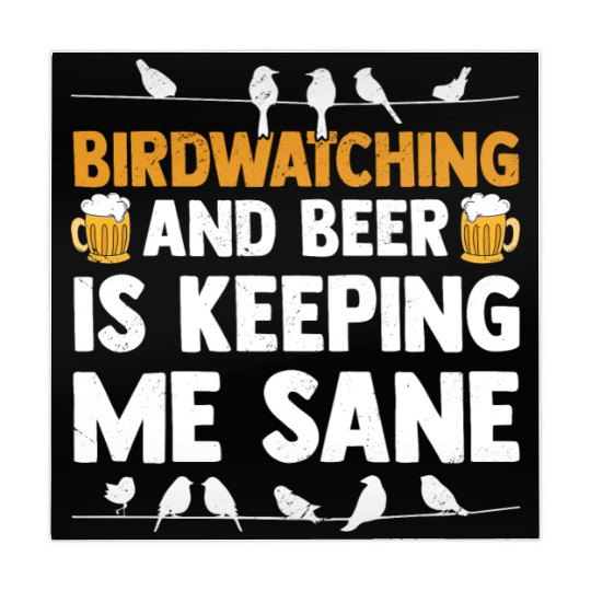 Birdwatching And Beer Is Keeping Me Sane Birding Mahjong Mats