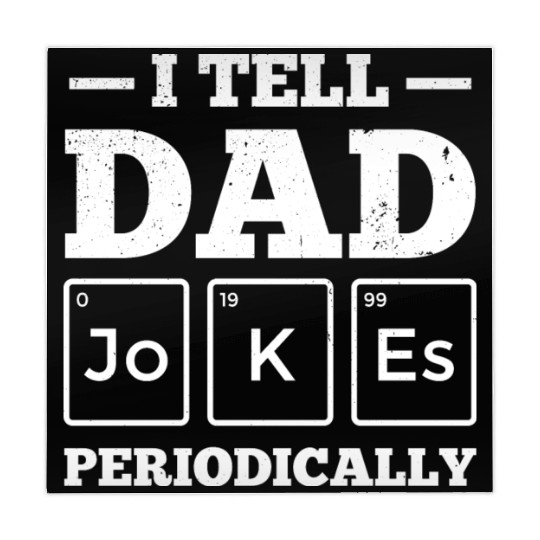 I Tell Dad Jokes Periodically Periodic Table Mahjong Mats
