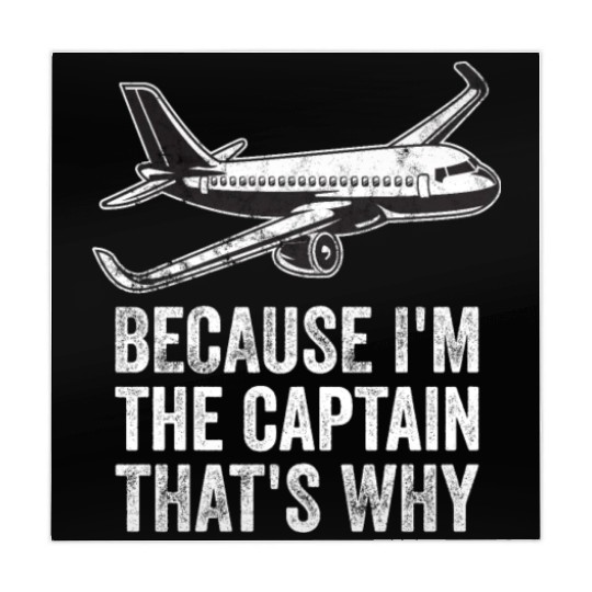 Because I'm The Captain That's Why For A Airline Mahjong Mats
