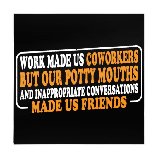 Our Inappropriate Conversations Made Us Friends 8 Mahjong Mats