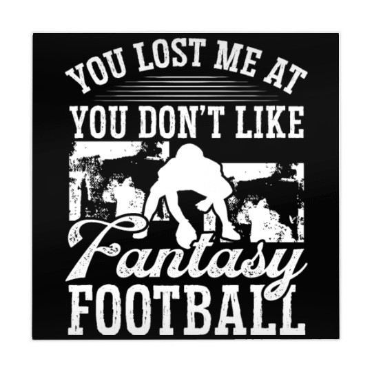 Fantasy Football Player You lost me at Mahjong Mats